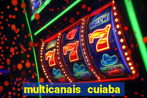 multicanais cuiaba x flamengo